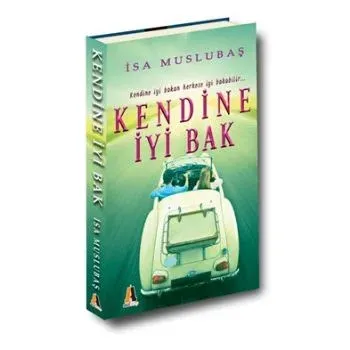 Kendine İyi Bak