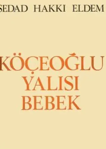 Köçeoğlu Yalısı Bebek Boğaziçi : Le Yali de Köçeoğlu a Bebek sur le Bosphore