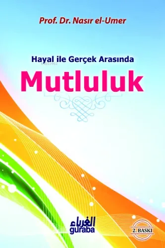 Hayal ile Gerçek Arasında Mutluluk