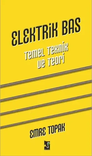 Elektrik Bas Temel Teknik ve Teori
