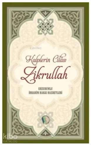 Kalplerin Cilası Zikrullah