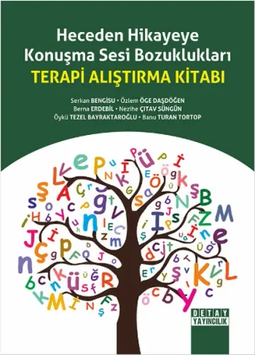 Heceden Hikayeye Konuşma Sesi Bozuklukları; Terapi Alıştırma Kitabı