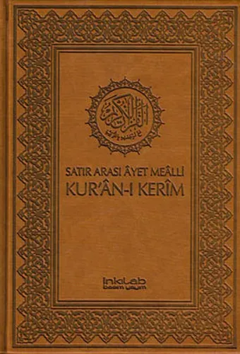 Satır Arası Ayet Mealli Kur'an-ı Kerim (Ciltli-Kutusuz)