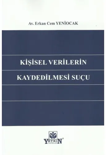Kişisel Verilerin Kaydedilmesi Suçu