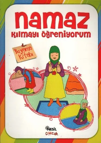 Namaz Kılmayı Öğreniyorum (Kız 3-7 Yaş) Boyama Kitabı