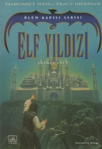 Elf Yıldızı; Ölüm Kapısı Serisi 2