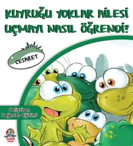 Kuyruğu Yoklar Ailesi Uçmayı Nasıl Öğrendi? Kolektif