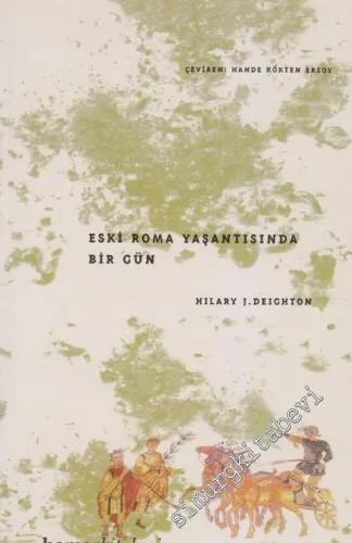 Eski Roma Yaşantısında Bir Gün -        2002