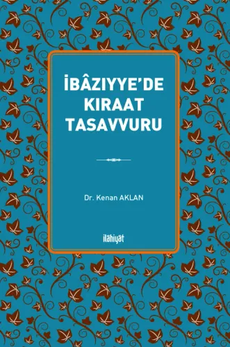 İbâzıyye'de Kıraat Tasavvuru