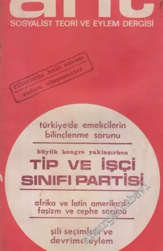 Ant Sosyalist Teori ve Eylem Dergisi - Sayı: 6      Ekim 1970
