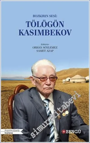 Tölögön Kasımbekov : Bozkırın Sesi -         2022