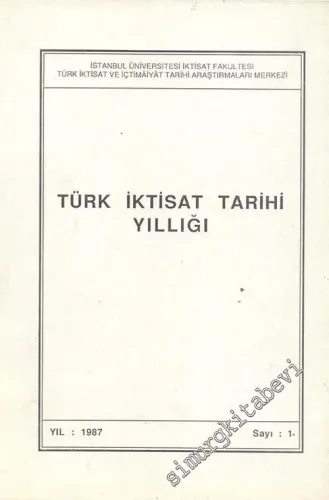 Türk İktisat Tarihi Yıllığı 1 -