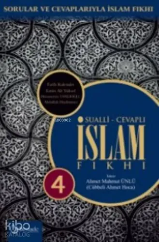 Sualli-Cevaplı İslam Fıkhı 4 (Ciltli)