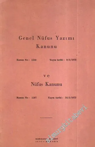 Genel Nüfüs Yazımı Kanunu ve Nüfus Kanunu
