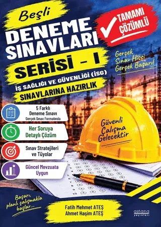 İş Sağlığı ve Güvenliği (İSG) Sınavlarına Hazırlık Deneme Sınavları