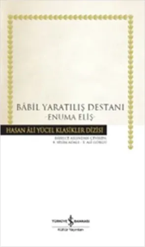 Bâbil Yaratılış Destanı; Enuma Eliş