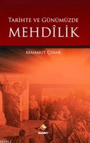 Tarihte Ve Günümüzde Mehdilik