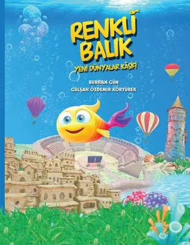 Renkli Balık Yeni Dünyalar Kaşifi
