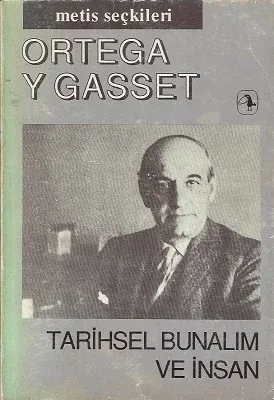 Tarihsel Bunalım ve İnsan