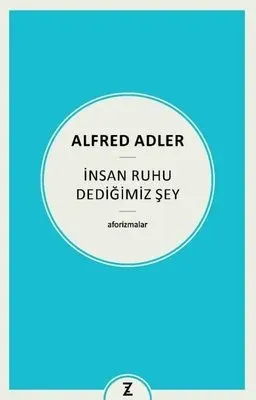 İnsan Ruhu Dediğimiz Şey