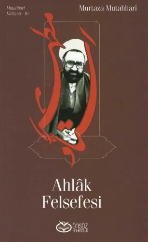 Ahlâk Felsefesi Murtaza Mutahhari