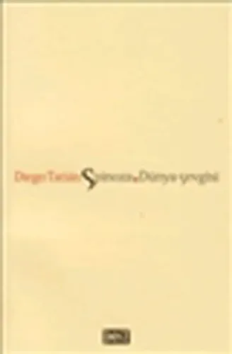 Spinoza Dünya Sevgisi