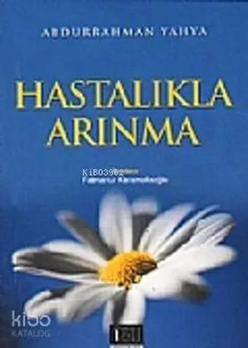 Hastalıktan Arınma