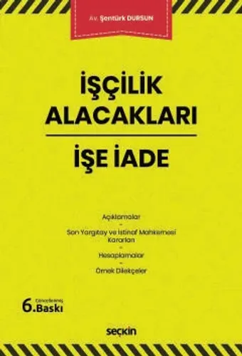İşçilik Alacakları – İşe İade