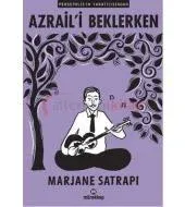 Azrail'i Beklerken