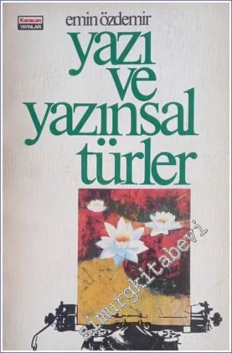 Yazı ve Yazınsal Türler -        1981