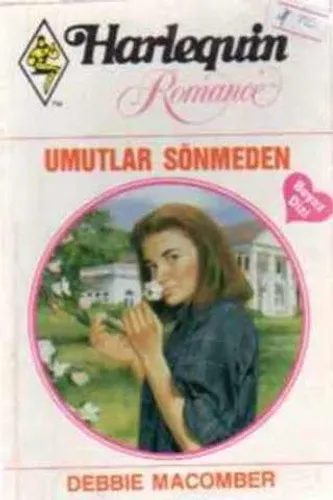 Umutlar Sönmeden