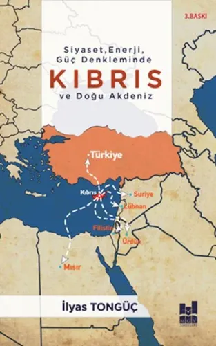 Siyaset, Enerji, Güç Denkleminde Kıbrıs ve Doğu Akdeniz