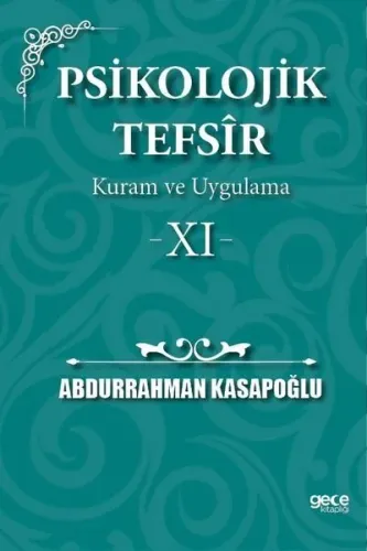 Psikolojik Tefsîr Kuram ve Uygulama 11