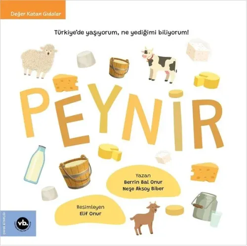 Peynir - Türkiyede Yaşıyorum Ne Yediğimi Biliyorum! Değer Katan Gıdalar