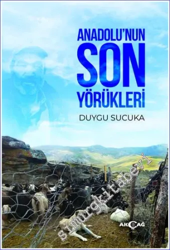 Anadolu'nun Son Yörükleri -         2021