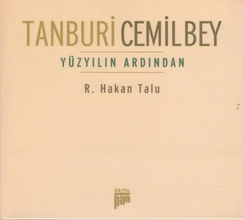 Tanburi Cemil Bey Yüzyilin Ardindan