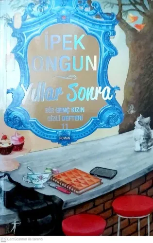 Yıllar Sonra / Bir Genç Kızın Gizli Defteri -11