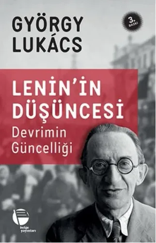 Lenin'in Düşüncesi; Devrimin Güncelliği