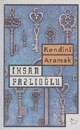 Kendini Aramak