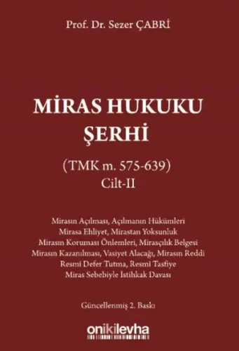 Miras Hukuku Şerhi Cilt II