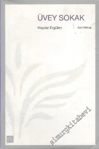 Üvey Sokak ( Açık Mektup ) -        2005