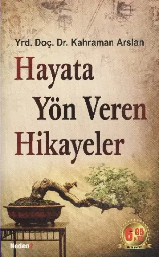 Hayata Yön Veren Hikayeler