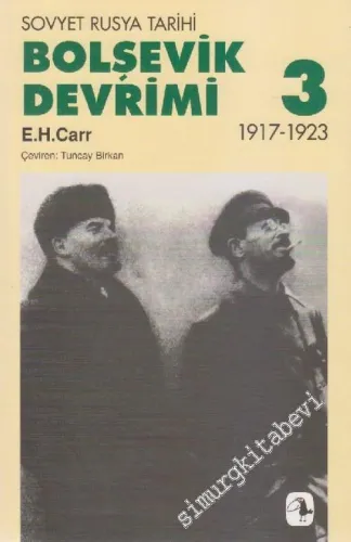 Bolşevik Devrimi 3: 1917 - 1923 Sovyet Rusya Tarihi -         2020