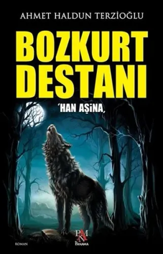 Bozkurt Destanı %10 indirimli Ahmet Haldun Terzioğlu