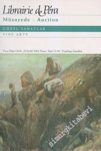41. Librairie de Pera Müzayedesi: Güzel Sanatlar = Fine Arts (29 Eylül  2002) -        2002
