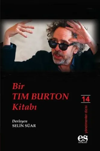 Bir Tim Burton Kitabı; Yönetmenler Dizisi 14