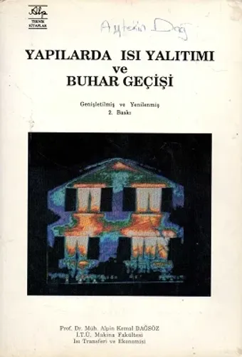 Yapılarda Isı Yalıtımı ve Buhar Geçişi