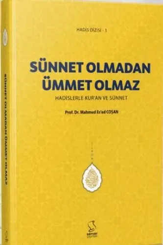 Sünnet Olmadan Ümmet Olmaz