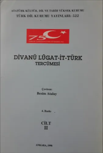 Divanü Lûgat-it Türk Tercümesi Cilt II