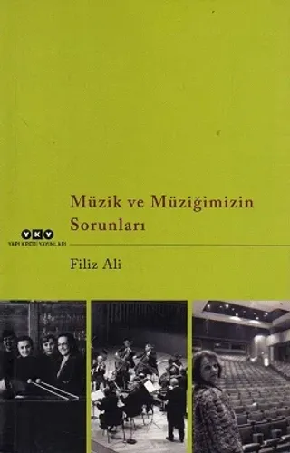 Müzik ve Müziğimizin Sorunları